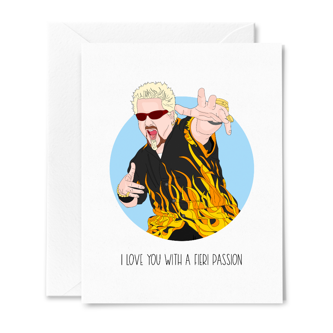 I Love You With a Fieri Passion Card - Sammy Gorin Art